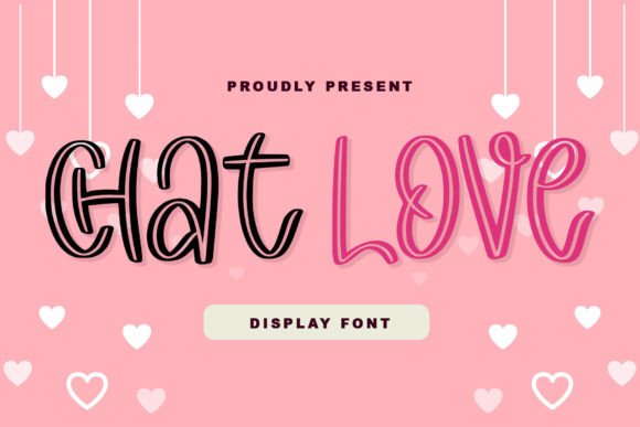 Chat Love: A Cute Display Font for Branding Projects