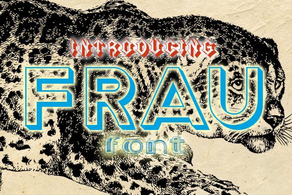 Frau Font: A Stylish Display Typeface for Creative Makers