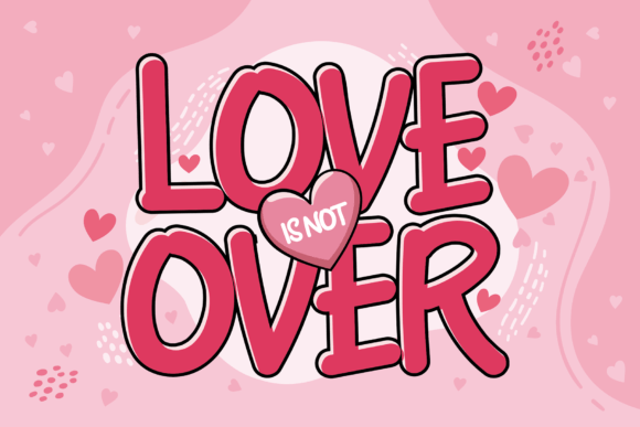 Love Over: A Playful Display Font for Digital Creativity