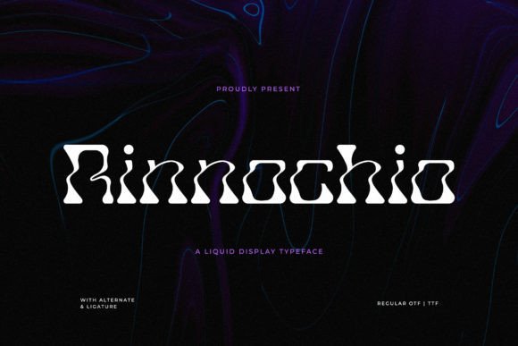 Rinnochio: A Liquid Display Font with Casual Charm